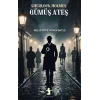 Gümüş Ateş - Sherlk Holmes