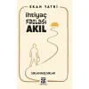 İhtiyaç Fazlası Akıl