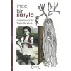 İnce Bir Sızıyla