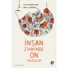 İnsan Zihninde On Yolculuk