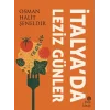İtalya’da Leziz Günler