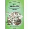 İyilik Olmasaydı