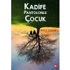 Kadife Pantolonlu Çuk