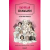 Kadınlar Olmasaydı