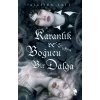 Karanlık ve Boğucu Bir Daa