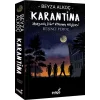 Karantina - Beşinci Perde