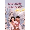 Kardeşimin Koruyucusu
