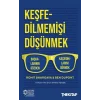 Keşfedilmemişi Düşünmek