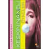 Keskin Naneli Öyküler