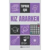 Kız Ararken
