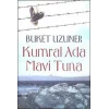 Kumral Ada Mi Tuna