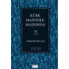 Kürk Mantolu Madonna