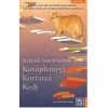 Kütüphaneyi Kurtaran Kedi