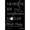 Nevrotik Bir Gezegenden Notlar