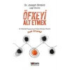 Öfkeyi Alt Etmek