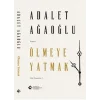 Ölmeye Yatmak