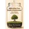 Ölümlüler için Derin Düşünceler