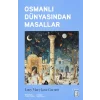 Osmanlı Dünyasından Masallar