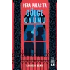 Pera sta Göe Oyunu