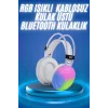 RGB Işıklı Yüksek Ses Kaliteli Kablosuz Kulak Üstü Bluetooth Kulaklık