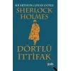 Sherlk Holmes Dörtlü İttifak