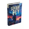 Süvari Bey 1: Saklı Güverte - Ciltli