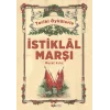 Tarihi Öykülerle İstiklal Marşı