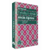 Tehzıbul - Ahlak - Ahlak Eğitimi