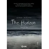 The Horizon - Ufkun Ardında 1