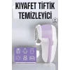 Tiftik Temizleyici Hazneli Şarjlı Manuel Kolay Kullanım