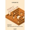 Toplu Oyunlar