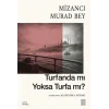 Turfanda mı sa Turfa mı?