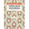 Varoluşun Sunması