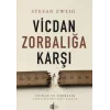 Vicdan Zorbalığa Karşı