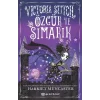 Victoria Stitch: Özgür ve Şımarık