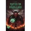 Yada Taşı Efsanesi-1 Yafesin Oğulları