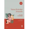 Yalnız Kadınlar Arasında