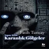 Yapay Zekâ Karanlık Göeler