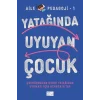 Yatağında Uyuyan Çuk