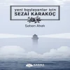 Yeni Başlayanlar İçin Sezai Karak