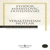 Yeraltından Notlar - Hasan Ali Yücel Klasikleri