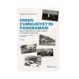 Erken Cumhuriyet’in Panoraması 2. Cilt