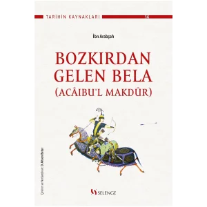 Acaibul Makdur (Bozkırdan Gelen Bela) İbni Arabşah