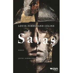Savaş [Paperback] [Oct 07, 2025] LouisFerdinand Celine and Ayberk Erkay