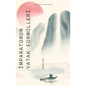 İmparatorun Yatak Formülleri [Paperback] [Oct 14, 2025] Shen Yue