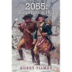 2055: Buttermilk Hill [Paperback] [Jan 31, 2025] Koray Yılmaz