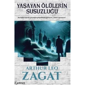 Yaşayan Ölülerin Susuzluğu [Paperback]