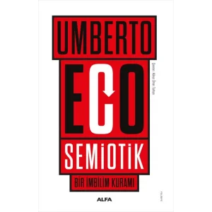 Semiotik - Bir İmbilim Kuramı [Paperback] [Feb 03, 2025] Umberto Eco and Harun Ömer Tarhan