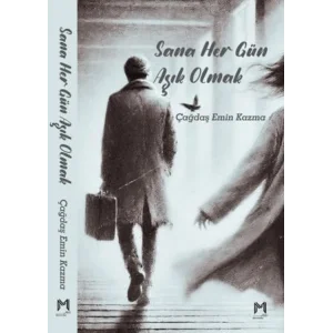 Sana Her Gün Aşık Olmak [Unbound] [Nov 14, 2024] Çağdaş Emin Kazma