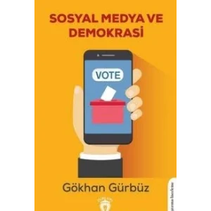 Sosyal Medya ve Demokrasi [Unbound] [Nov 14, 2024] Gökhan Gürbüz